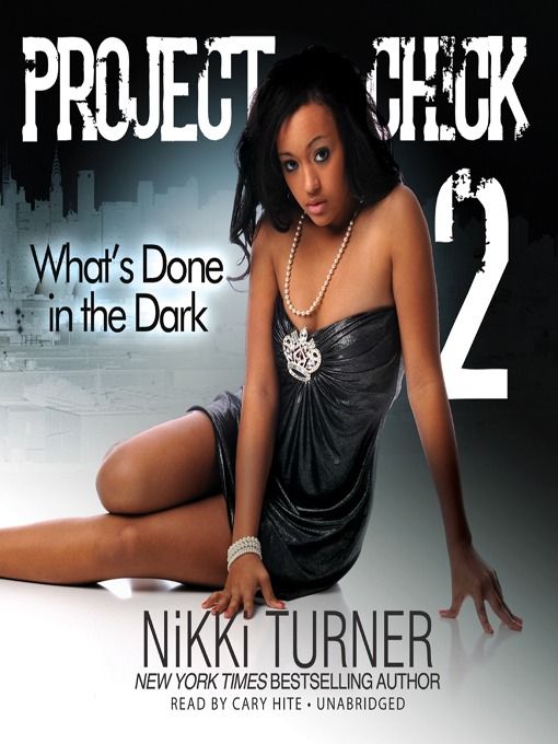 Title details for What's Done in the Dark by Nikki Turner - Available